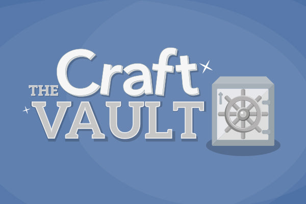 Craft Vault (Rewatch) - 06-10-2024