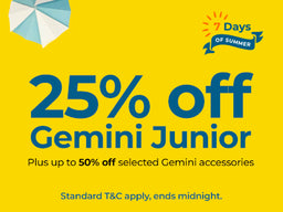 7 Days Of Summer Day 2 - Gemini Jr & Accessories Flash Sale