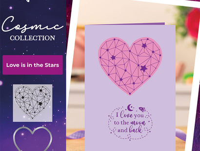 Cosmic Collection Stamp and Die - Love is in the Stars