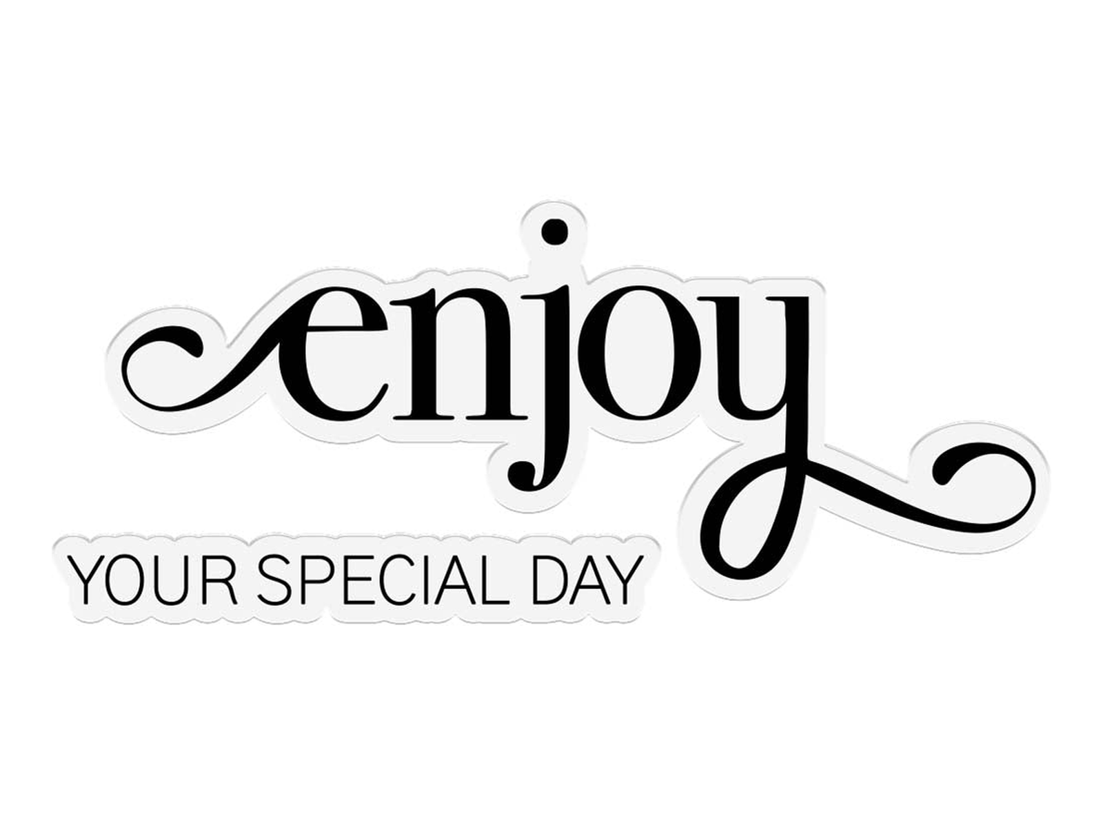 Gemini- Stamp And Die- Fancy Sentiments -Enjoy Your Special Day