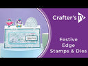 Crafter's Companion Festive Edge Stamp & Die Collection